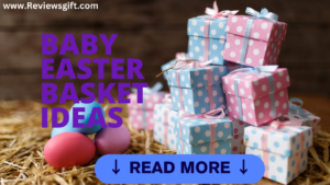 baby easter basket ideas